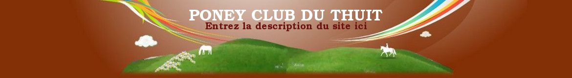 PONEY CLUB DU THUIT